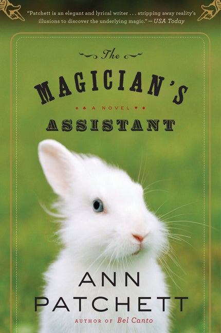 Item #317796 The Magician's Assistant. Ann Patchett