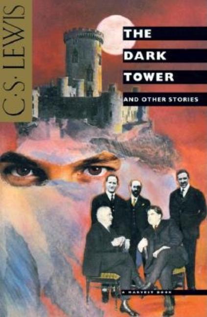 Item #292382 The Dark Tower and Other Stories. C. S. LEWIS