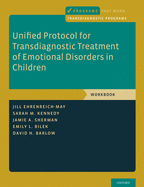 Item #398039 Unified Protocol for Transdiagnostic Treatment of Emotional Disorders in Children:...