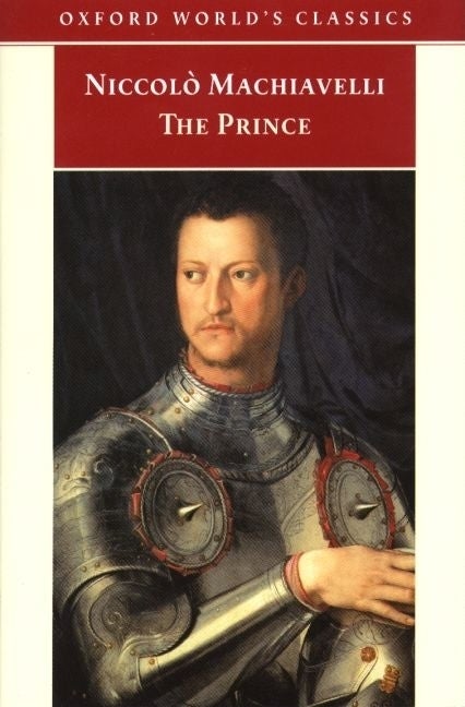Item #305126 Niccolo Machiavelli: The Prince (Oxford World's Classics). Niccolo Machiavelli
