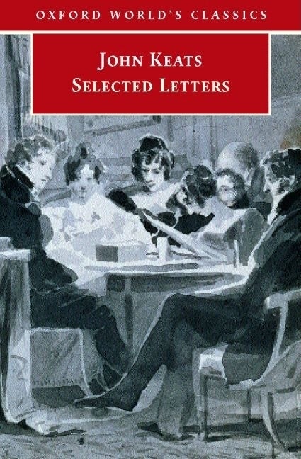 Item #306558 Selected Letters (Oxford World's Classics). John Keats