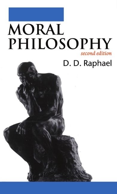 Item #279730 Moral Philosophy. D. D. Raphael.