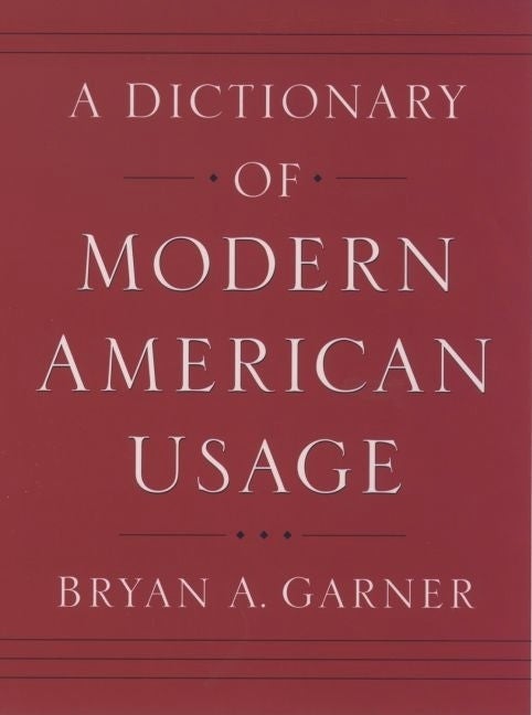 Item #272040 Dictionary of Modern American Usage