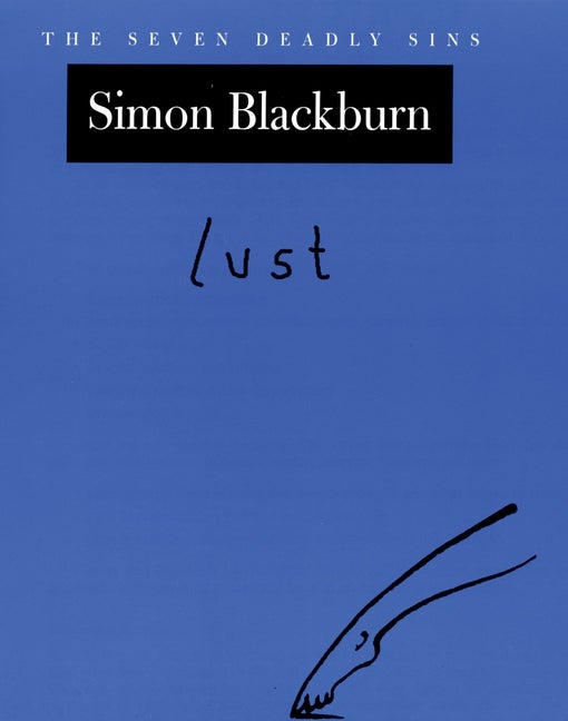 Item #285945 Lust. Simon Blackburn.