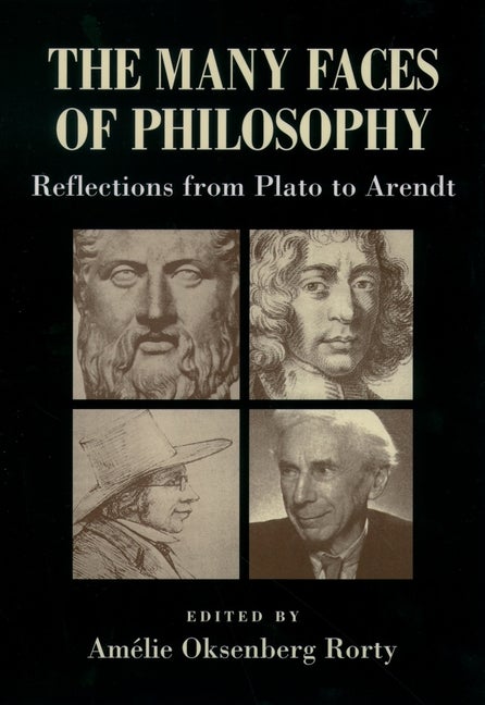 Item #284899 The Many Faces of Philosophy: Reflections from Plato to Arendt