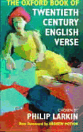 Item #316865 Oxford Book of Twentieth Century English Verse