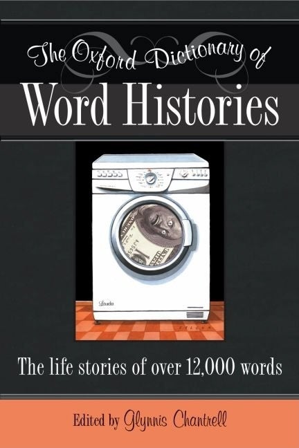 Item #285065 Oxford Dictionary of Word Histories