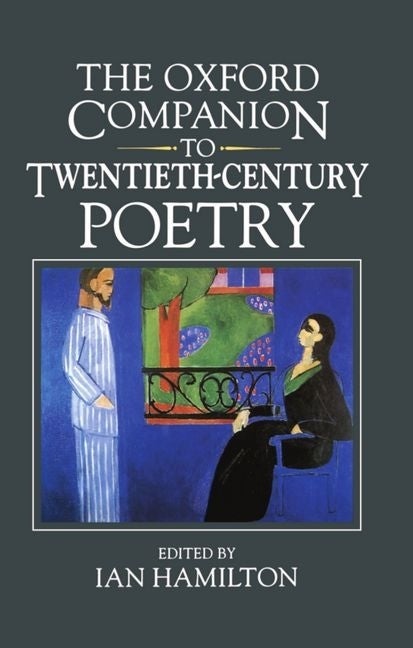 Item #280705 Oxford Companion to Twentieth-Century Poetry in English