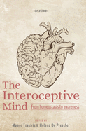 Item #320448 The Interoceptive Mind: From Homeostasis to Awareness