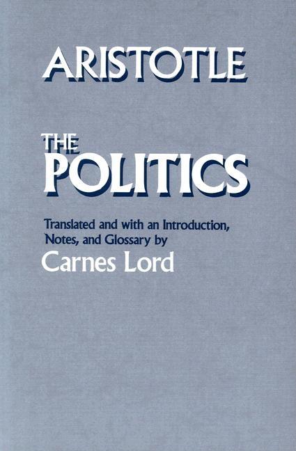 Item #305221 Politics (Revised). Aristotle, Carnes Lord