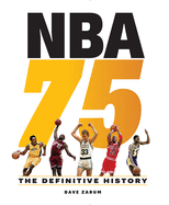 Item #320033 NBA 75: The Definitive History. Dave Zarum