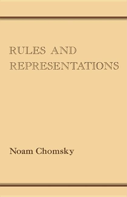 Item #279046 Rules and Representations -- Woodbridge Lectures delivered at Columbia University in...