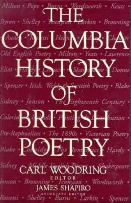 Item #269539 The Columbia History of British Poetry