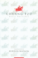 Item #317869 Chuang Tzu : Basic Writings. CHUANG TZU, BURTON, WATSON.
