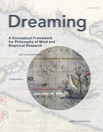 Item #322665 Dreaming: A Conceptual Framework for Philosophy of Mind and Empirical Research....