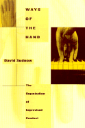 Item #316988 Ways of the Hand. David Sudnow