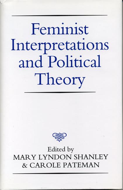 Item #256904 Feminist Interpretations and Political Theory