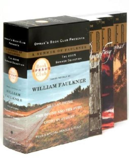 Item #316210 A Summer of Faulkner: As I Lay Dying/The Sound and the Fury/Light in August (Oprah's...