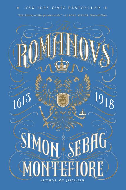 Item #307322 The Romanovs. Simon Sebag Montefiore.