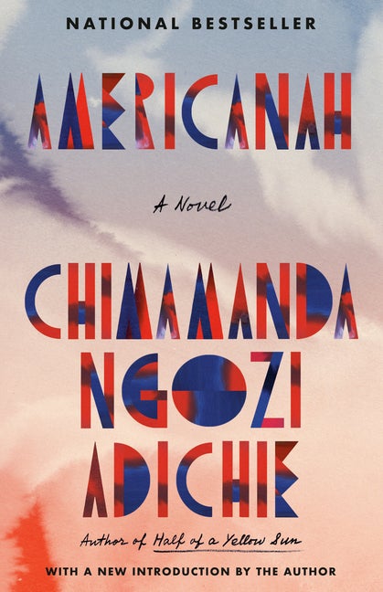 Item #311608 Americanah. Chimamanda Ngozi Adichie.