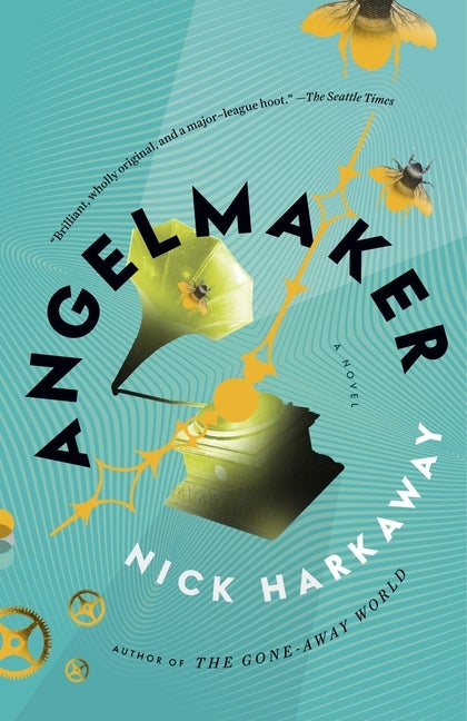 Item #306032 Angelmaker. Nick Harkaway