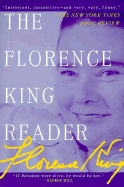 Item #311025 Florence King Reader. Florence King, King