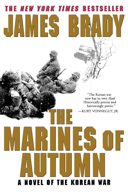 Item #255058 Marines of Autumn. James Brady.