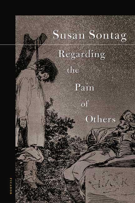 Item #318722 Regarding the Pain of Others. SUSAN SONTAG