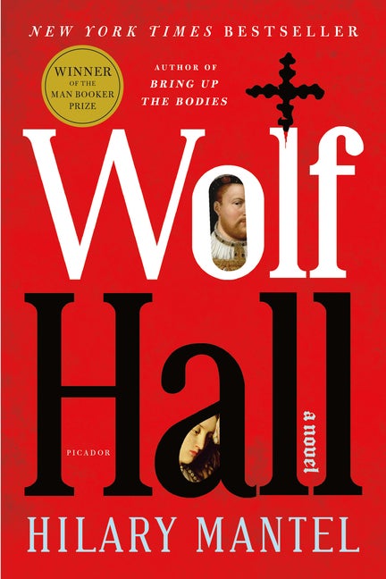 Item #320702 Wolf Hall: A Novel. Hilary Mantel