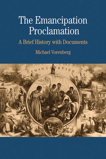 Item #272807 Emancipation Proclamation: A Brief History with Documents. Michael Vorenberg