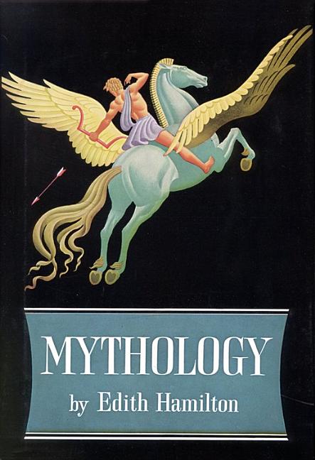 Item #318286 Mythology. Edith Hamilton, Trust, Aphrodite, Trust, Apollo, Steele, Savage