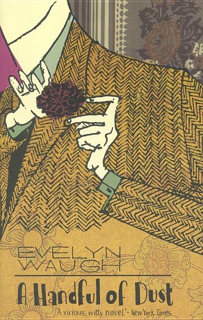 Item #298617 Handful of Dust. EVELYN WAUGH