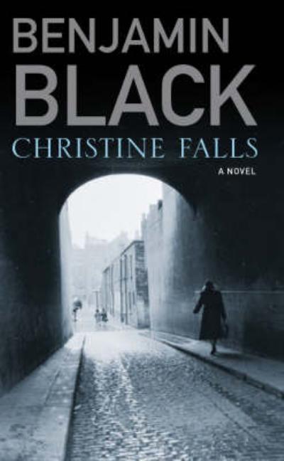 Item #299353 Christine Falls. Benjamin Black