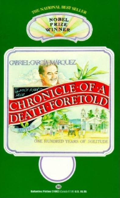 Item #322977 Chronicle of a Death Foretold. GABRIEL GARCIA MARQUEZ