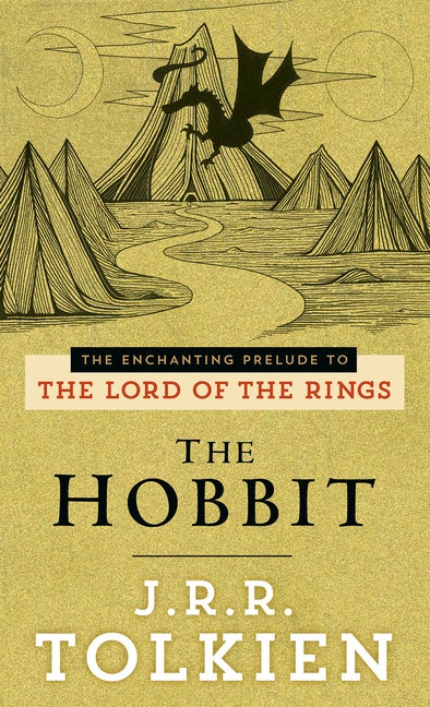 Item #294080 The Hobbit: The Enchanting Prelude to The Lord of the Rings. J. R. R. TOLKIEN