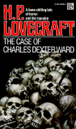 Item #316612 The Case of Charles Dexter Ward. H. P. Lovecraft
