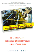 Item #321566 The Celebration Chronicles: Life, Liberty, and the Pursuit of Property Value in...
