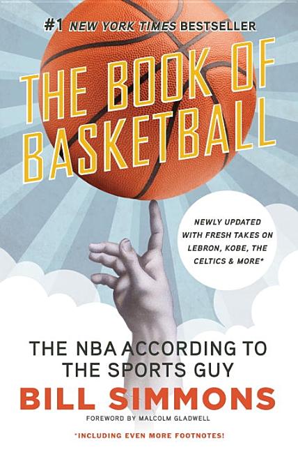 Item #319666 The Book of Basketball: The NBA According to The Sports Guy. Bill Simmons