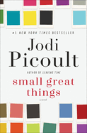 Item #319450 Small Great Things: A Novel. Jodi Picoult