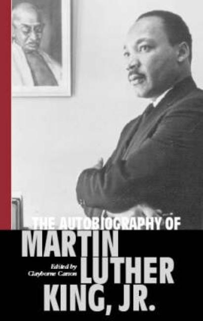 Item #307311 The Autobiography of Martin Luther King Jr. Martin Luther King.