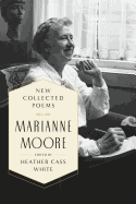 Item #318741 New Collected Poems. Marianne Moore