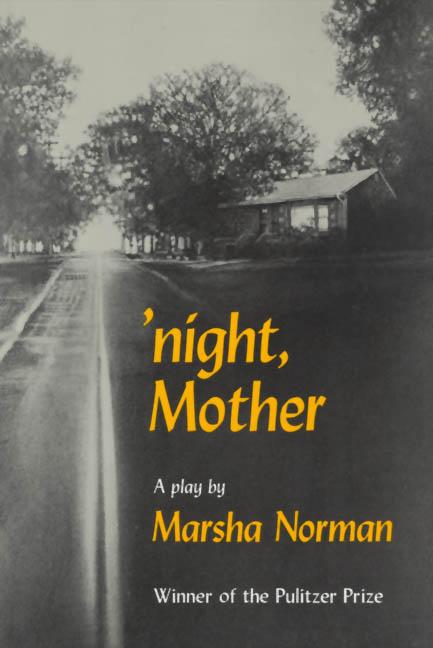 Item #275018 'night, Mother: A Play (Mermaid Dramabook). MARSHA NORMAN.