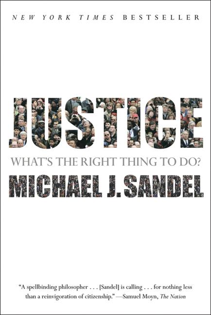 Item #292834 Justice: What's the Right Thing to Do? Michael J. Sandel.