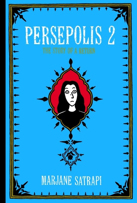 Item #301791 Persepolis 2 : The Story of a Return. MARJANE SATRAPI