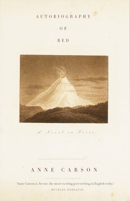 Item #311507 Autobiography of Red : A Novel in Verse. ANNE CARSON