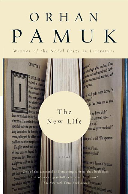 Item #250325 New Life : A Novel. ORHAN PAMUK, GUNELI, GUN