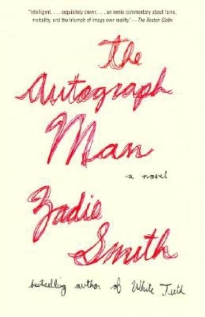 Item #319920 The Autograph Man. ZADIE SMITH