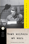 Item #322591 Beat Writers at Work : The Paris Review. GEORGE PLIMPTON, PARIS REVIEW
