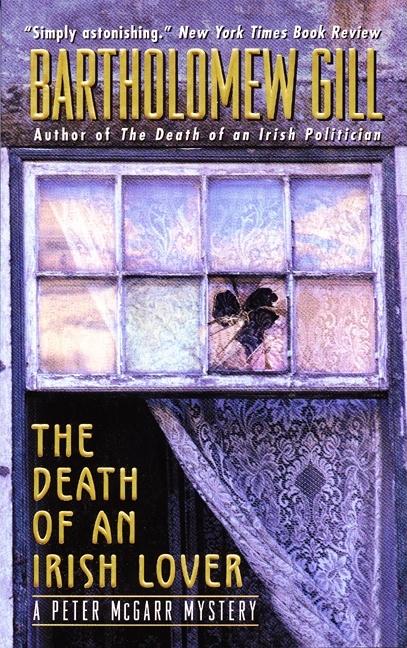 Item #273435 The Death of an Irish Lover: A Peter McGarr Mystery (Peter McGarr Mysteries)....