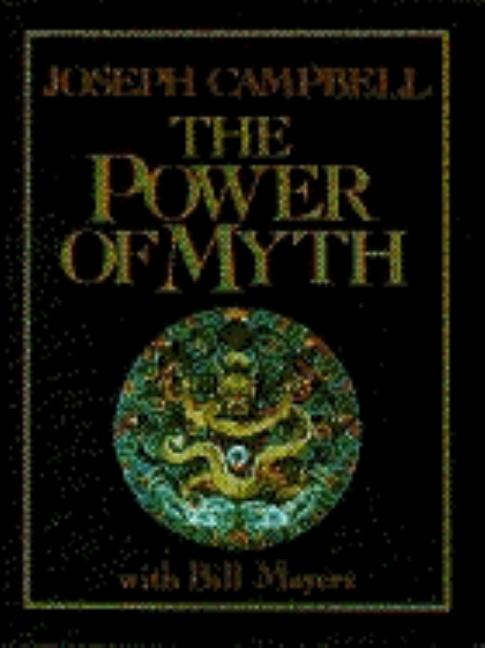 Item #277176 The Power of Myth. JOSEPH CAMPBELL.